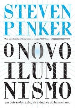 O NOVO ILUMINISMO - Steven Pinker