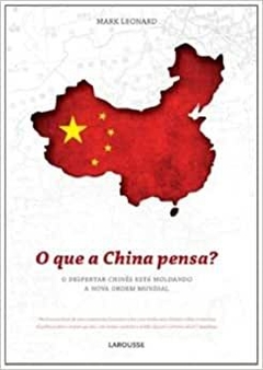 O QUE A CHINA PENSA? - Leonard Mark - outlet