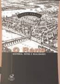 O RENO - HISTÓRIA, MITO E REALIDADES - LUCIEN FEBVRE