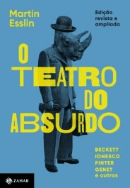 O TEATRO DO ABSURDO - Martin Esslin