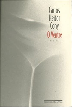 O VENTRE– Carlos Heitor Cony