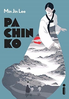 PACHINKO - Min Jin Lee