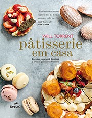 PÂTISSERIE EM CASA - Will Torrent