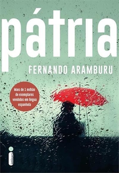 PATRIA - Fernando Aramburu