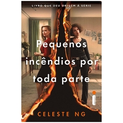 PEQUENOS INCÊNDIOS POR TODA PARTE - CELESTE NG - comprar online