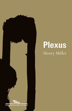 PLEXUS - Henry Miller