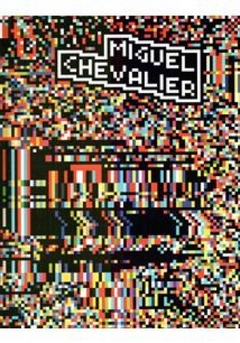 POWER PIXELS - Miguel Chevalier