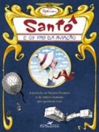 SANTÔ E OS PAIS DA AVIAÇÃO - Spacca