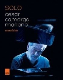 SOLO - Cesar Camargo Mariano