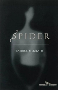 SPIDER - Patrick Mcgrath