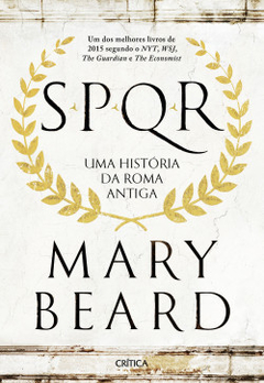 SPQR - Uma história da Roma antiga - Mary Beard