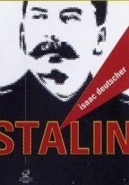 STÁLIN - Uma biografia política - Isaac Deutscher