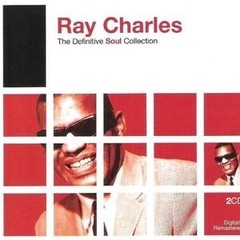 Ray Charles - The Definitive Soul Collection (2 CDs)