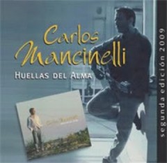 Carlos Mancinelli - Huellas del alma - CD