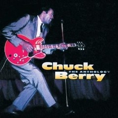 Chuck Berry - The Anthology (2 CDs)