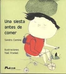 Una siesta antes de comer - Sandra Comino / Yael Frankel - Libro