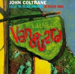 John Coltrane - Live in the Village Vanguard - The Masters Takes - CD