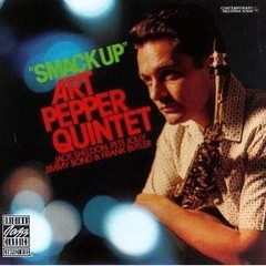 Art Pepper Quintet - Smack Up - CD