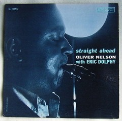 Oliver Nelson - Straight ahead - with Eric Dolphy - CD