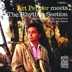 Art Pepper - Meets the Rhythm Section - CD
