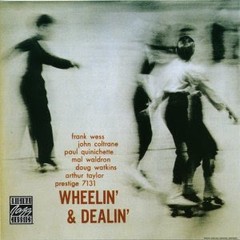 John Coltrane & Frank Wess - Wheelin´& Dealin´ - CD