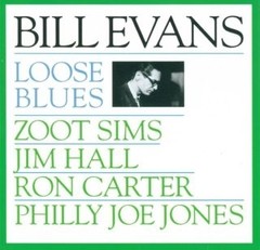 Bill Evans - Loose Blues - CD