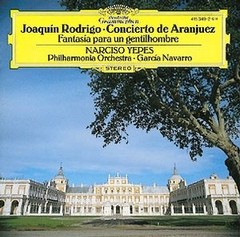 Narciso Yepes - Concierto de Aranjuez Fantasía Para Un Gentilhombre - CD