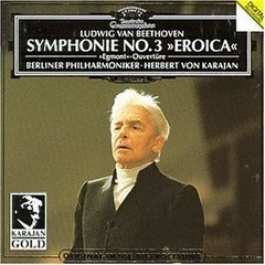 Von Karajan - Beethoven - Symphony No. 3 "Eroica"; Egmont Overture - CD