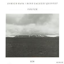 Enrico Rava / Dino Saluzzi Quintet - Volver - CD