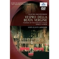 Vespro della Beata Vergine - Monteverdi - John Eliot Gardiner / Ann Monoyios / Marinella Pennicchi - DVD