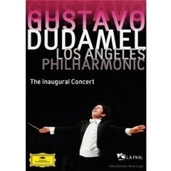 Gustavo Dudamel / Los Angeles Philharmonic: The Inaugural Concert (2009) - DVD