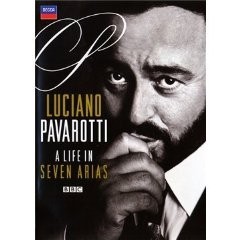 Luciano Pavarotti - A Life in Seven Arias - DVD