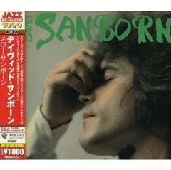 David Sanborn - David Sanborn - Edición japonesa - CD