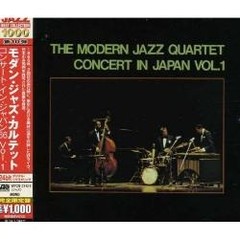 The Modern Jazz Quartet - Concert in Japan Vol. 1 - Edición Japonesa - CD