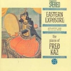 Fred Kaz - Eastern Exposure - CD