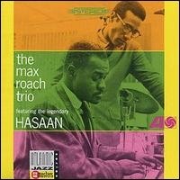 Max Roach - The Max Roach Trio - Featuring The Legendary Hasaan - CD