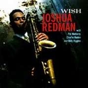 Joshua Redman - Wish - CD