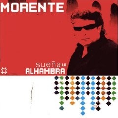 Enrique Morente - Sueña La Alhambra - Enhanced CD