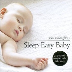 John McLaughlin - Sleep Easy Baby - CD