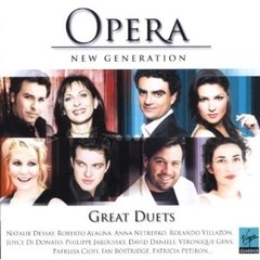 Opera New Generation - Great Duets Alan Curtis, Andreas Schmidt, Angelika Kirchschlager, Anna Netrebko, Anne Sofie von Otter (2 CDs)