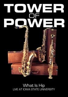 Tower of Power - What is Hip - Live at Iowa State University - DVD - Importado