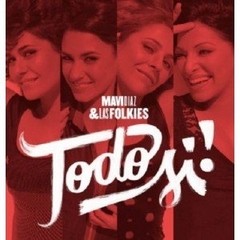 Mavi Díaz & Las Folkies - Todo Si! - CD