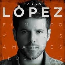Pablo López - El mundo y los amantes inocentes - CD