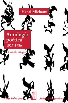 Antología poética 1927-1986 - Henri Michaux - Libro