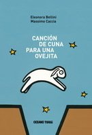 Canción de cuna para una ovejita - Eleonora Bellini/Massimo Caccia - Libro
