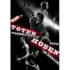 Die Toten Hosen - Machmalauter - Live in Berlin - DVD