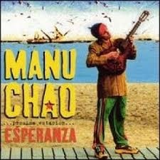 Manu Chao - ... próxima estación... Esperanza - CD