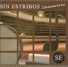 Sin Estribos - Chacareras - CD