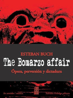 The Bomarzo Affair - Esteban Buch - Libro