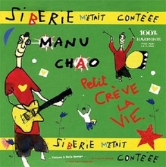 Manu Chao - Siberie M´etait Contéee (2 Vinilos + CD)